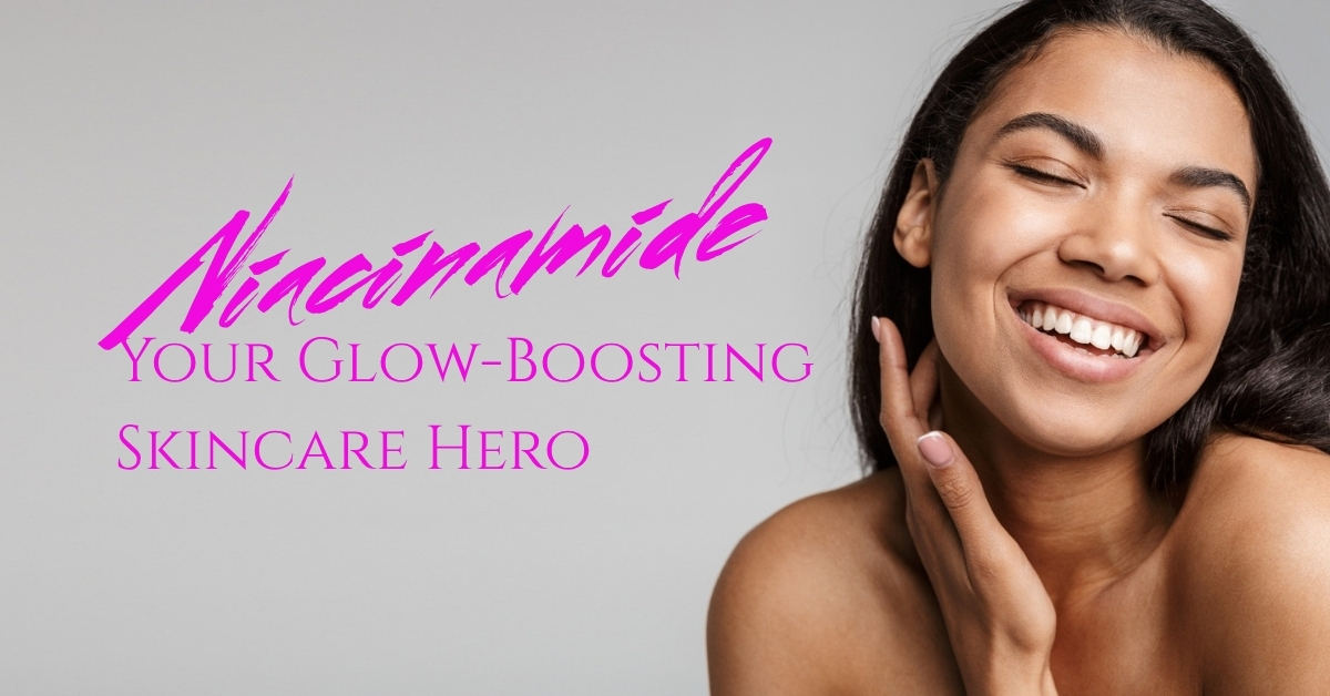 Niacinamide blog header